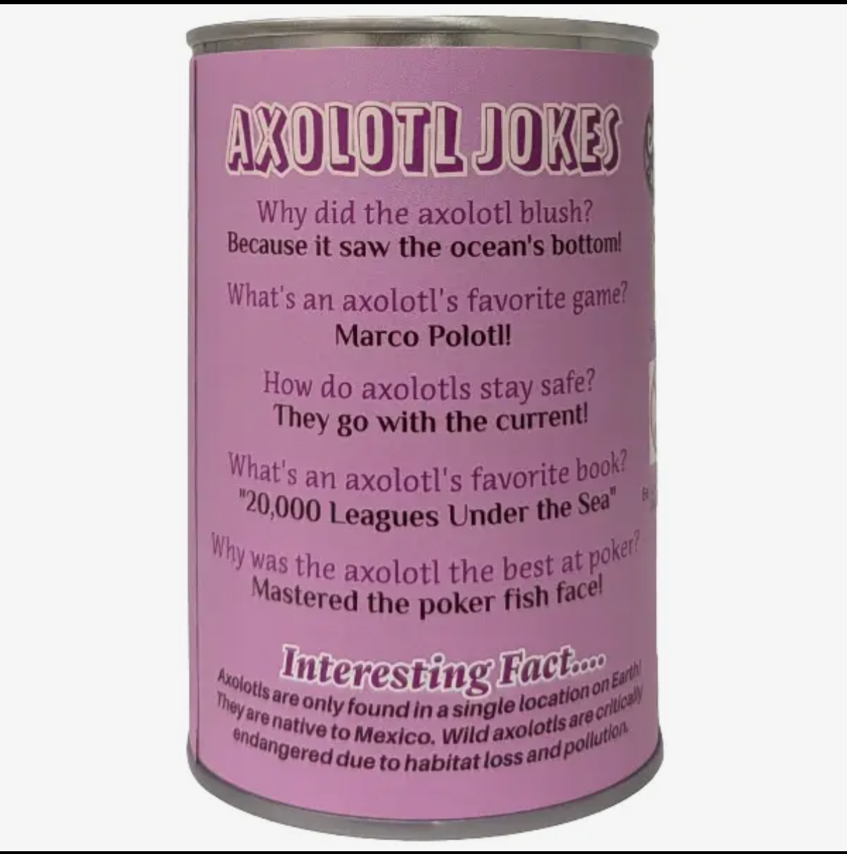 Canned Axolotl