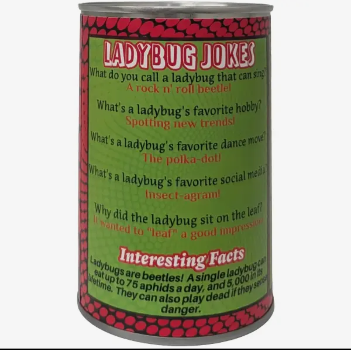 Canned Ladybug