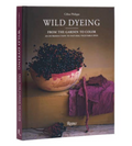 Wild Dying: an Intro to Natural Vegetable Dyes